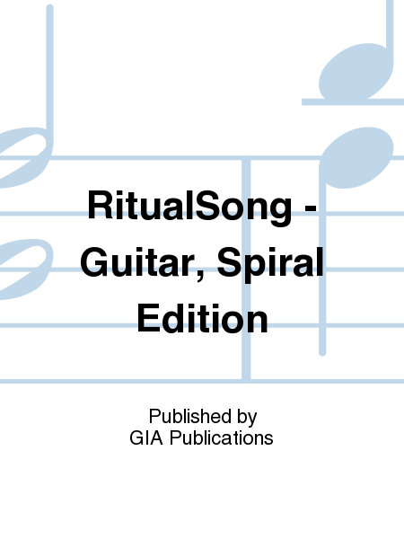 RitualSong - Guitar, Spiral Edition