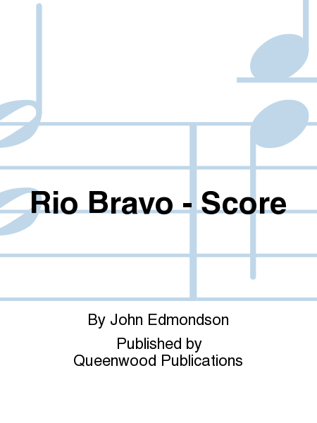 Rio Bravo - Score