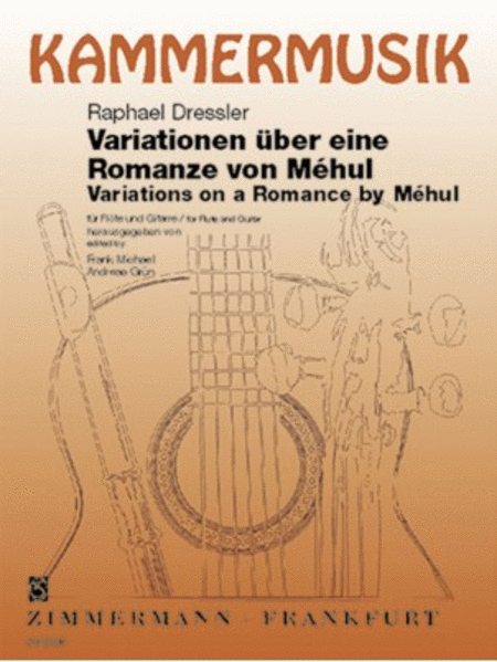 Variations on a Romance from the Opera "Joseph und seine Brueder" by Mehul
