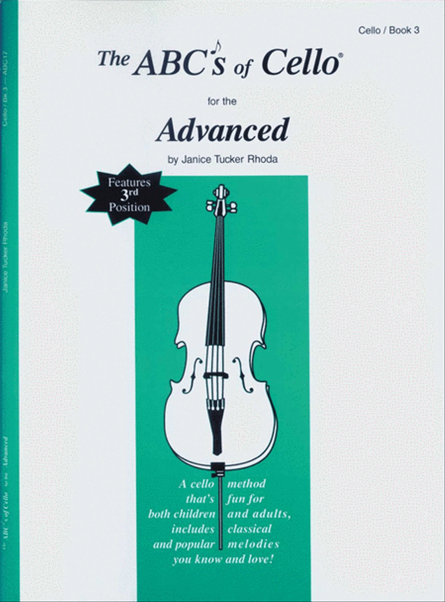 The ABC's of Cello for the Advanced - Book 3