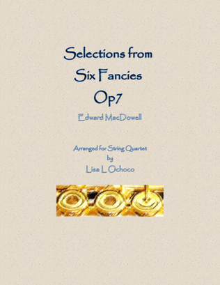 Book cover for Selections from Six Fancies for String Quartet