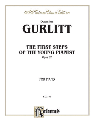 Book cover for The First Steps of the Young Pianist, Op. 82 (Complete)