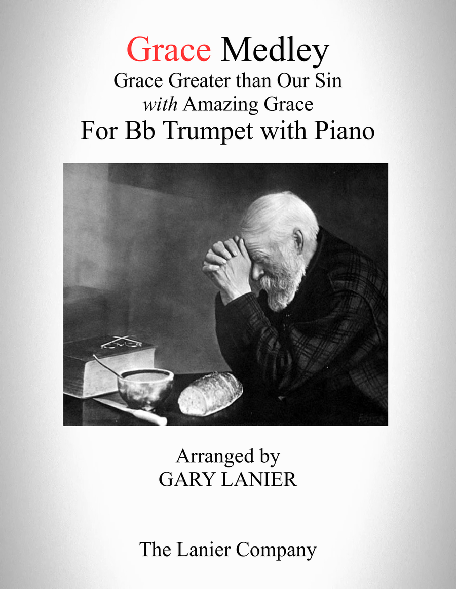 GRACE MEDLEY (for Bb Trumpet with Piano - Instrument Part included) B-Flat Trumpet scores gallery preview page 1