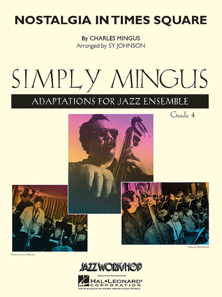 Charles Mingus : Nostalgia in Times Square