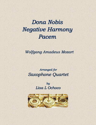 Book cover for Dona Nobis Negative Harmony Pacem for Saxophone Quartet
