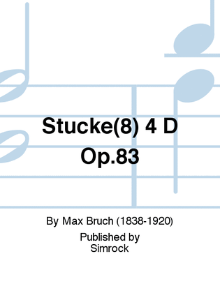 Stucke(8) 4 D Op.83