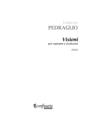 Umberto Pedraglio: VISIONI (ES 993) per Soprano e Orchestra