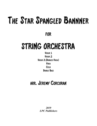 The Star Spangled Banner for String Orchestra