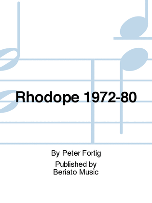 Rhodope 1972-80