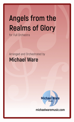 Angels from the Realms of Glory (Full Orchestra)