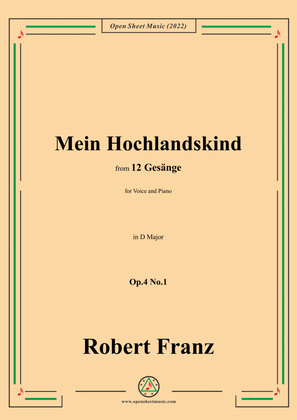 Book cover for Franz-Mein Hochlandskind,in D Major,Op.4 No.1