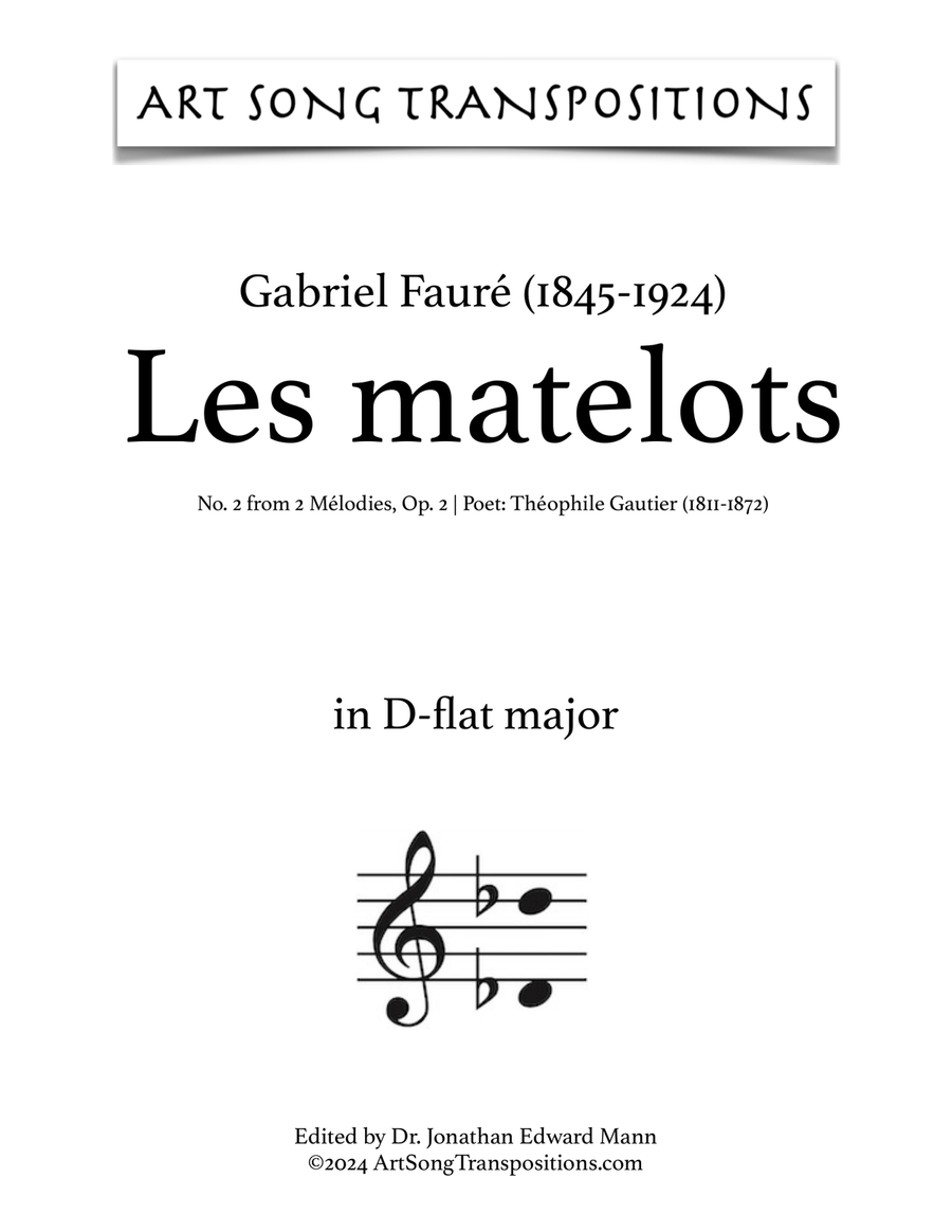 FAURÉ: Les matelots, Op. 2 no. 2 (transposed to D-flat major) Piano, Vocal scores gallery preview page 1