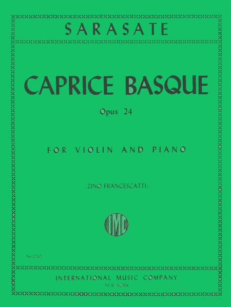 Caprice Basque, Op. 24 (FRANCESCATTI)