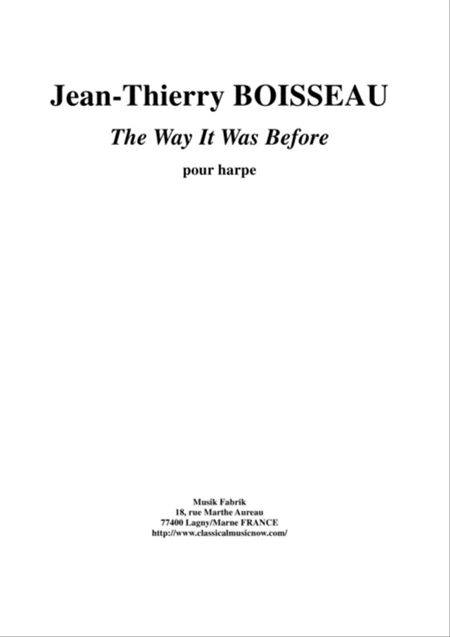 Jean-Thierry Boisseau: The Way It Was Before for harp by Jean-Thierry Boisseau Harp - Digital Sheet Music