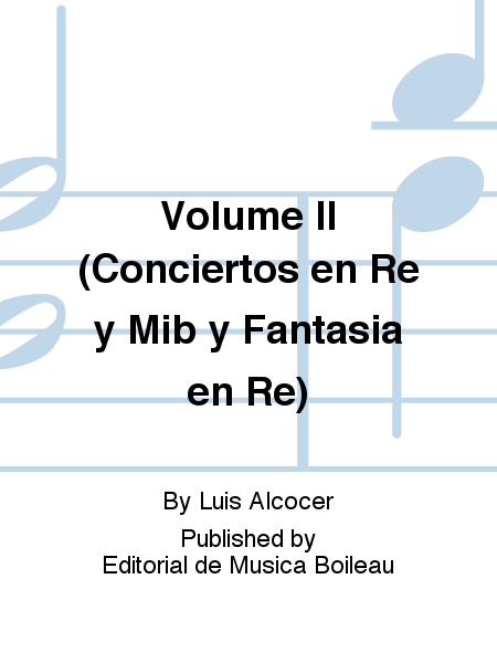 Volume II (Conciertos en Re y Mib y Fantasia en Re)