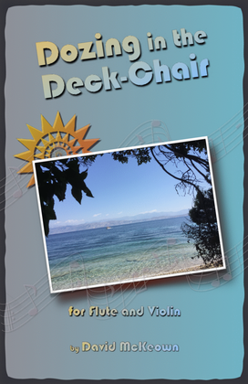 Dozing in the Deck Chair for Flute and Violin Duet