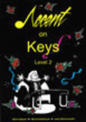 Book cover for Accent On Keys Level 2 Book/Audio Card