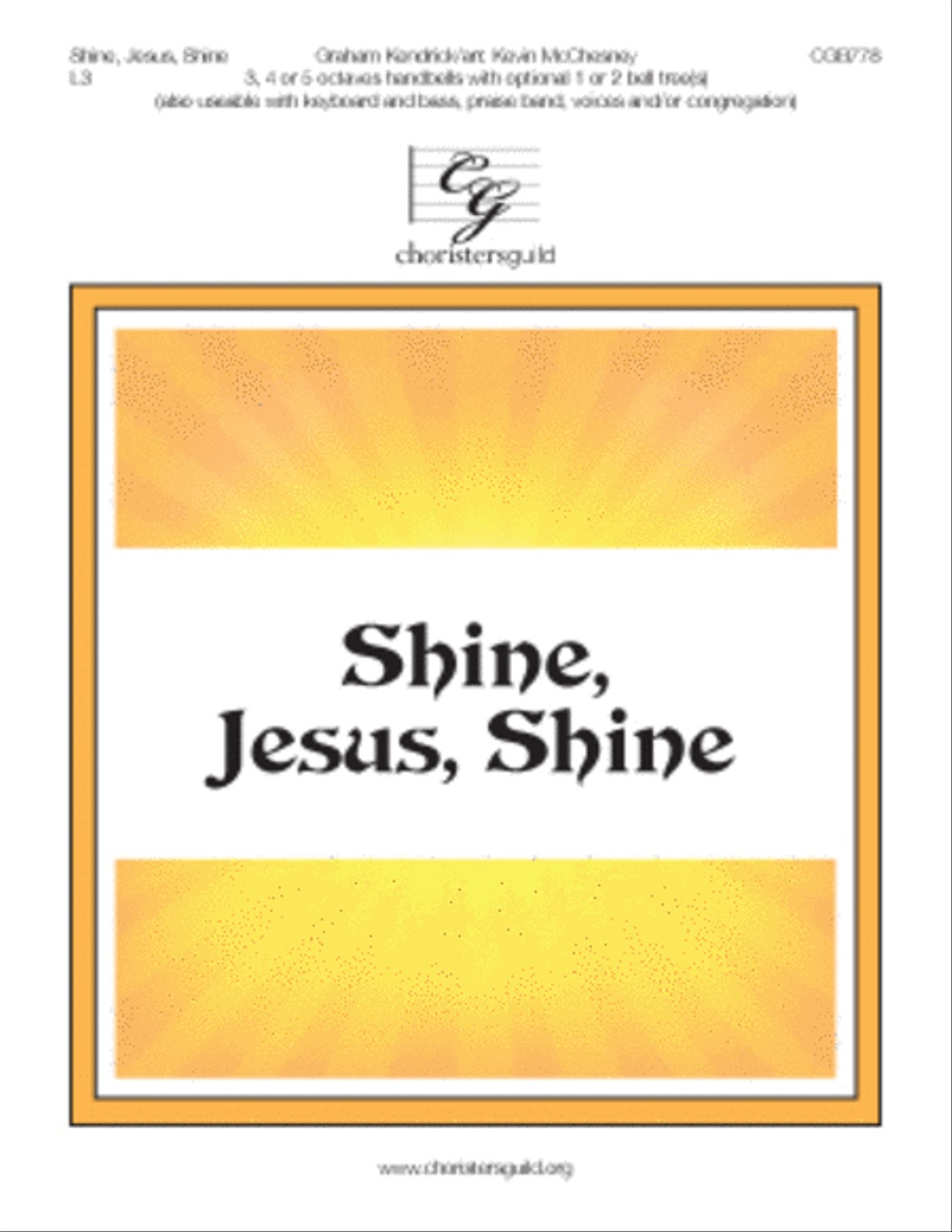Shine, Jesus, Shine Shine, Jesus, Shine Handbell Choir scores gallery preview page 1