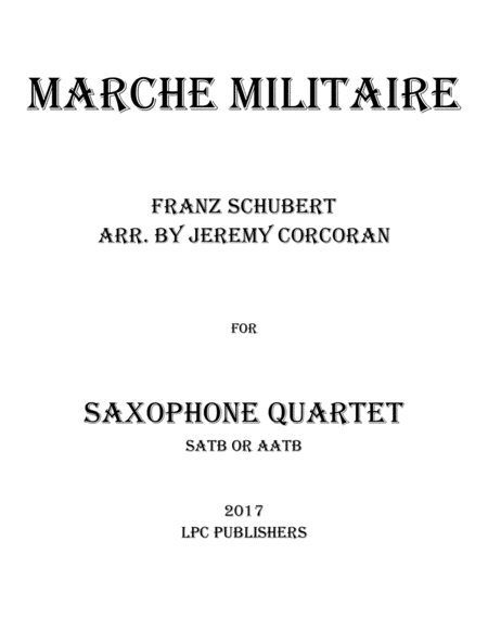 Marche Militaire for Saxophone Quartet (SATB or AATB) image number null
