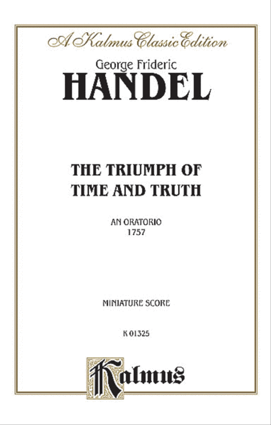 The Triumph of Time and Truth