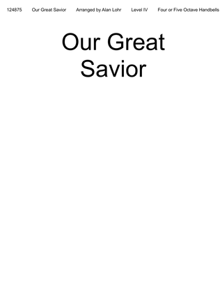 Our Great Savior