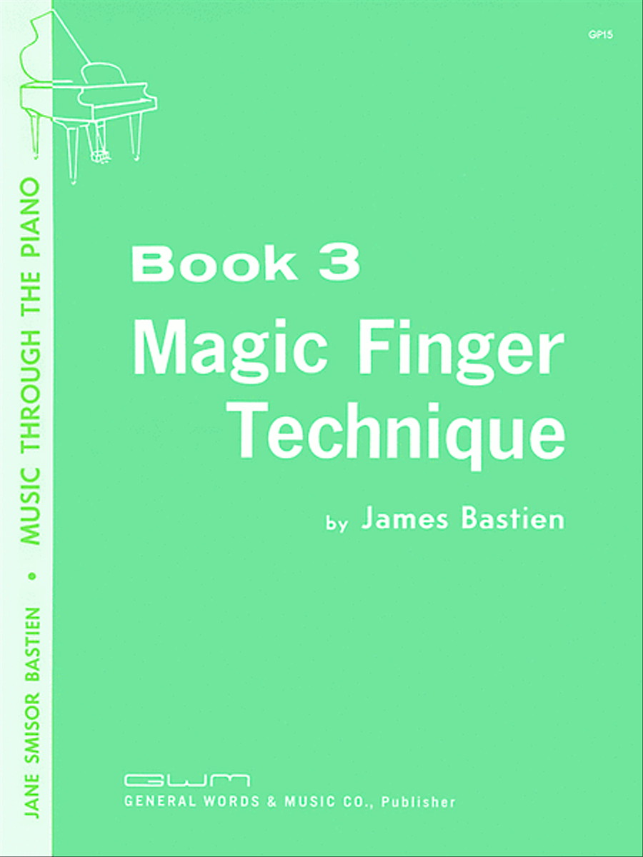 Magic Finger Technique, Book 3 Piano Method scores gallery preview page 1