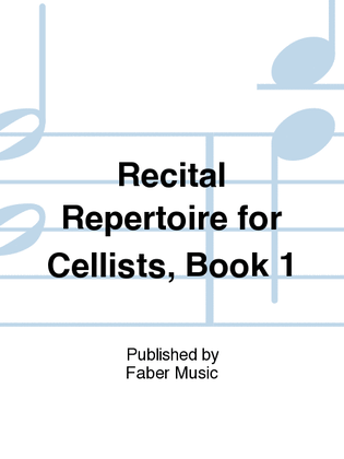 Book cover for Recital Repertoire for Cello, Book 1