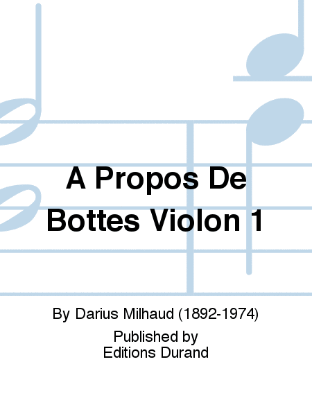 A Propos De Bottes Violon 1