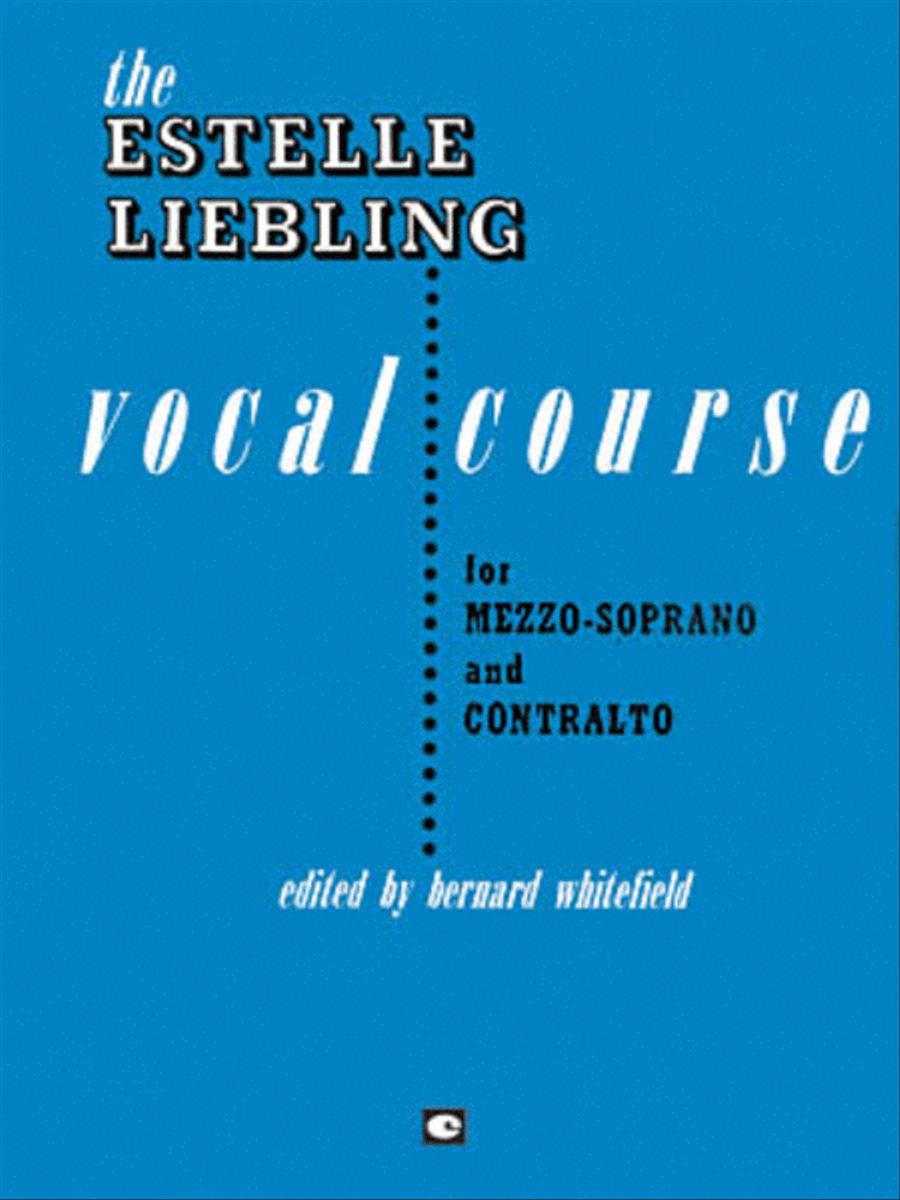 Book cover for The Estelle Liebling Vocal Course