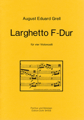 Book cover for Larghetto für vier Violoncelli F-Dur