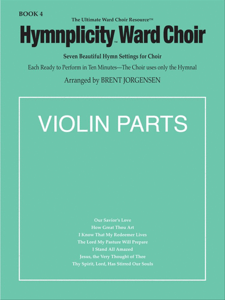 Hymnplicity Ward Choir - Book 4 Violin Parts 4-Part scores gallery preview page 1