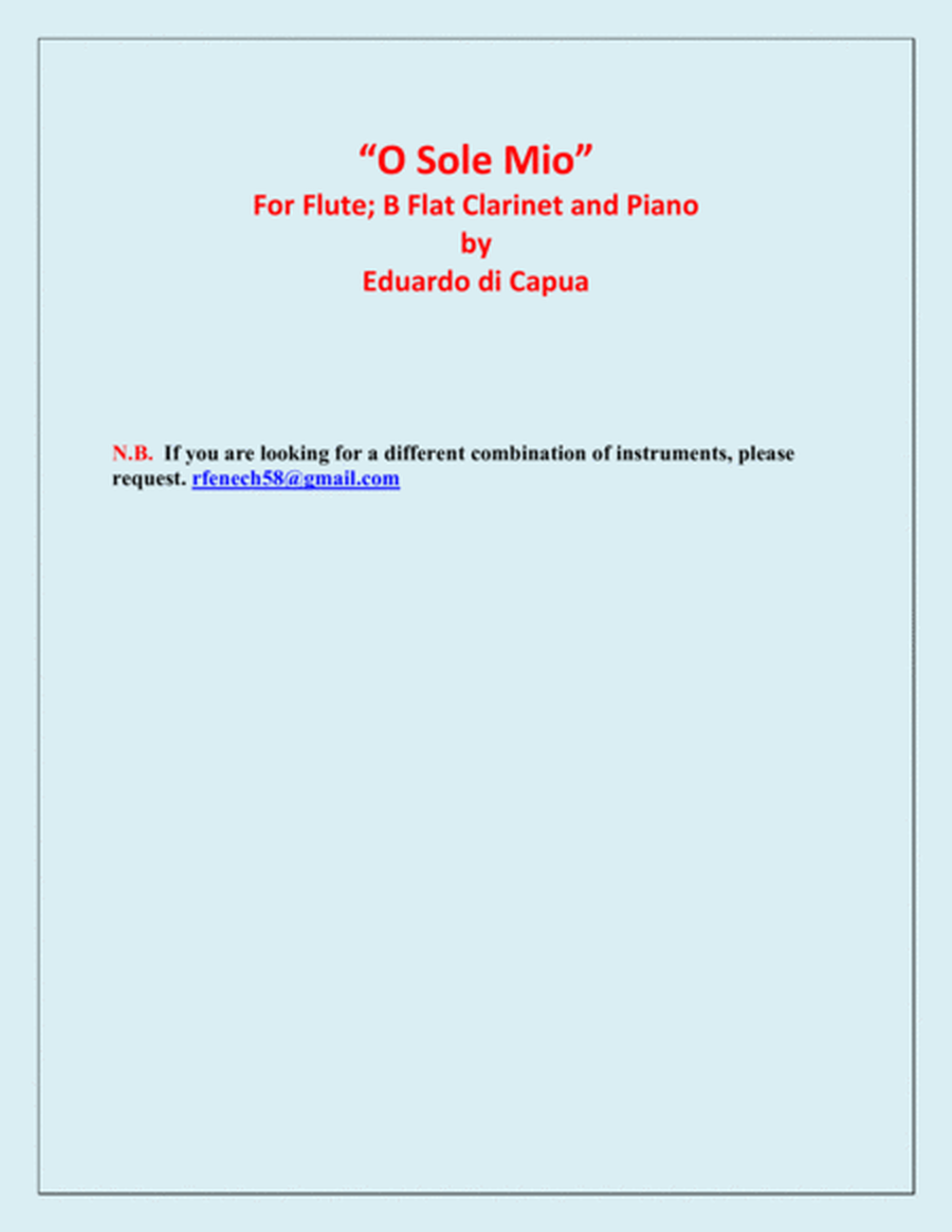 O Sole Mio - Flute; B Flat Clarinet and Piano image number null