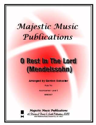 O Rest In the Lord (Mendelssohn)
