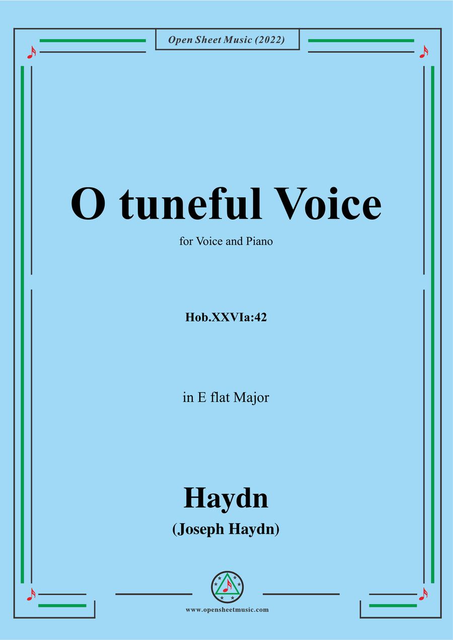 Haydn-O tuneful Voice,Hob.XXVIa:42,in E flat Major,for Voice and Piano