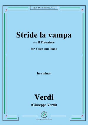 Verdi-Stride la vampa,from 'Il Trovatore',in e minor,for Voice and Piano