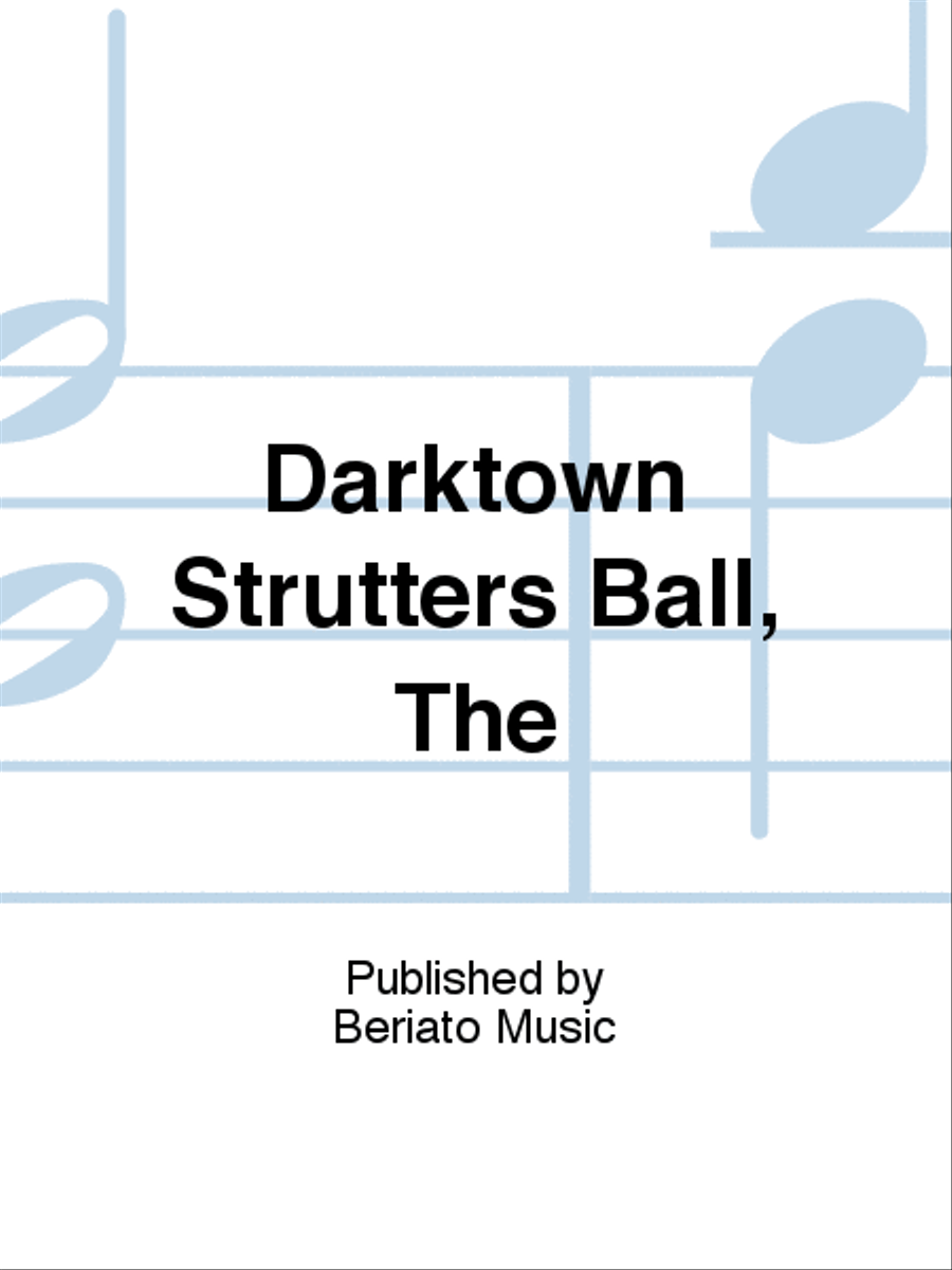 Darktown Strutters Ball, The Piano, Vocal, Guitar scores gallery preview page 1