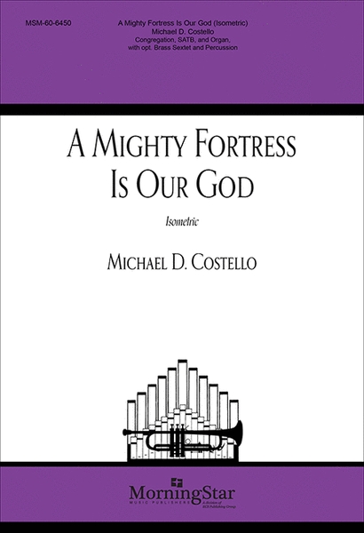 A Mighty Fortress is Our God (Isometric) (Choral Score) image number null