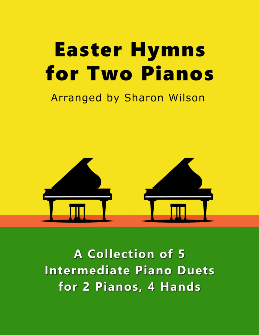 Easter Hymns for Two Pianos (A Collection of 5 Piano Duets for 2 Pianos, 4 Hands) 2 Pianos, 4-Hands scores gallery preview page 1