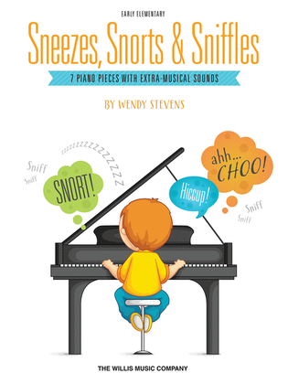 Book cover for Sneezes, Snorts & Sniffles