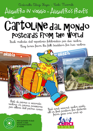 Alighiero in viaggio - Cartoline dal mondo / Alighiero's Travels - Postcards from the world
