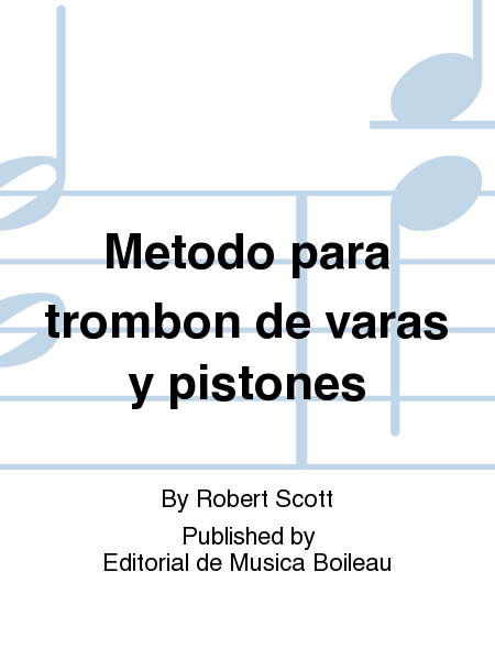Metodo para trombon de varas y pistones