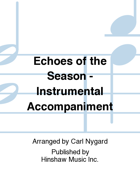 Echoes Of The Season - Instr.