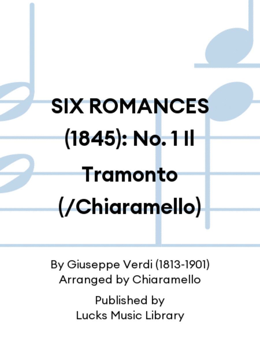 SIX ROMANCES (1845): No. 1 Il Tramonto (/Chiaramello) Voice scores gallery preview page 1