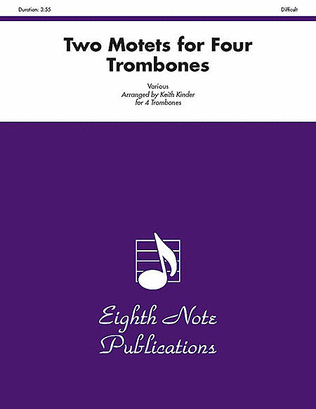 Book cover for Two Motets for Four Trombones