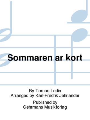 Book cover for Sommaren ar kort