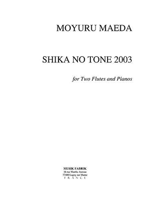 Shika No Tone 2003