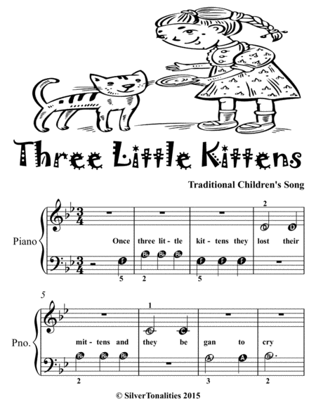 Three Little Kittens Beginner Piano Sheet Music 2nd Edition