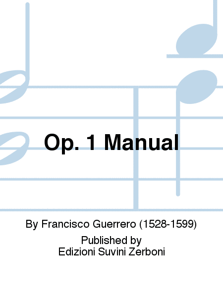 Op. 1 Manual
