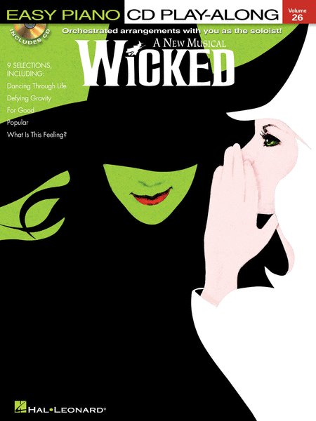 Wicked (Easy Piano CD Play-Along Volume 26)