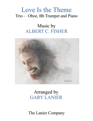 Book cover for LOVE IS THE THEME (Trio – Oboe, Bb Trumpet & Piano with Score/Part)